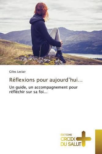 Cover image for Reflexions Pour Aujourd'hui...