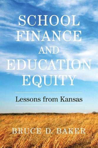 Cover image for School Finance and Education Equity: Lessons from Kansas