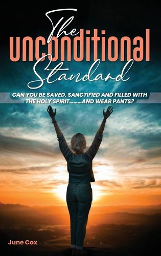 Cover image for The Unconditional Standard