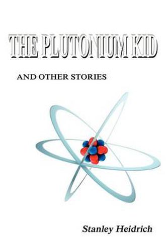 Cover image for The Plutonium Kid