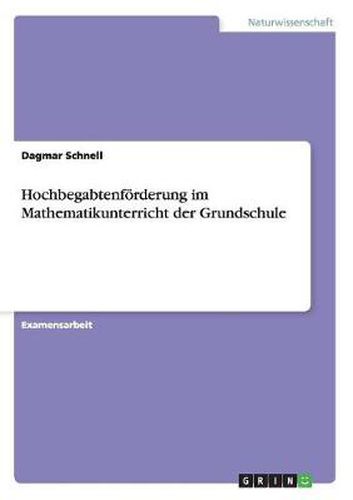 Cover image for Hochbegabtenfoerderung im Mathematikunterricht der Grundschule