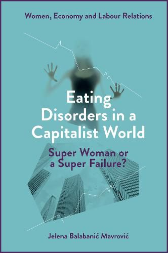 Cover image for Eating Disorders in a Capitalist World