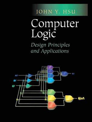 Cover image for Computer Logic: Design Principles and Applications