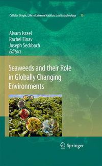 Cover image for Seaweeds and their Role in Globally Changing Environments