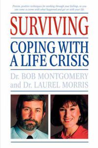 Cover image for Surviving: Coping With A Life Crisis