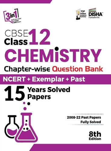Cover image for CBSE Class 12 Chemistry Chapter-wise Question Bank - NCERT + Exemplar + PAST 15 Years Solved Papers 8th Edition
