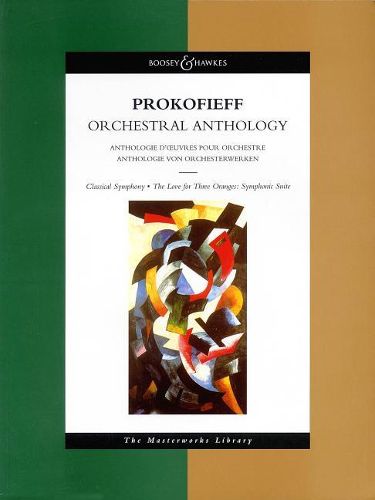 Anthologie von Orchesterwerken: Classical Symphony & the Love for Three Oranges: Symphonic Suite