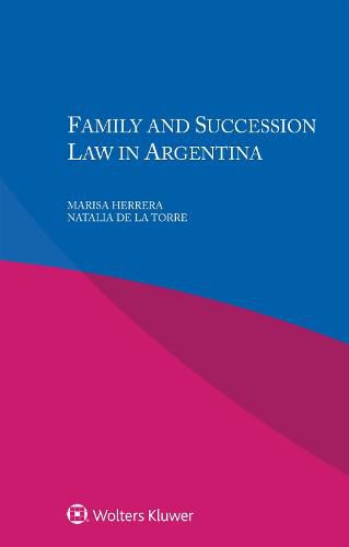 Cover image for Family and Succession Law in Argentina