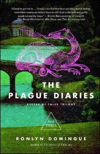 Cover image for The Plague Diaries: Keeper of Tales Trilogy: Book Three