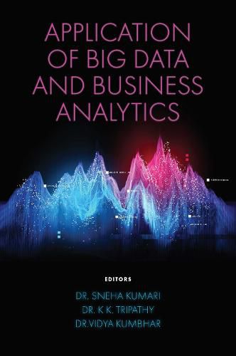 Cover image for Application of Big Data and Business Analytics