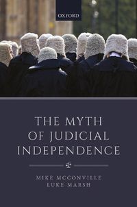 Cover image for The Myth of Judicial Independence