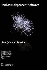 Cover image for Hardware-dependent Software: Principles and Practice