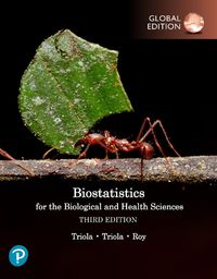 Cover image for Biostatistics for the Biological and Health Sciences, Global Edition