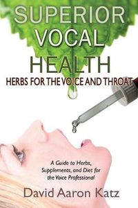 Cover image for Superior Vocal Health