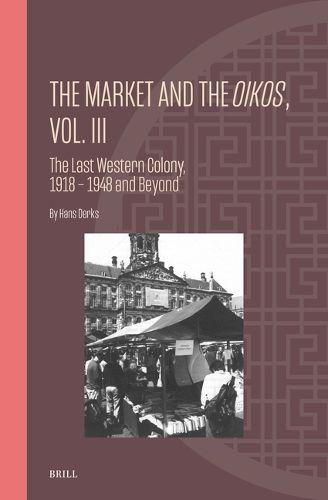 Cover image for The Market and the Oikos, Vol. III