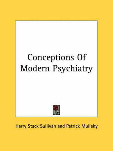 Conceptions Of Modern Psychiatry