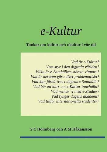 Cover image for e-Kultur: Tankar om kultur och okultur i var tid