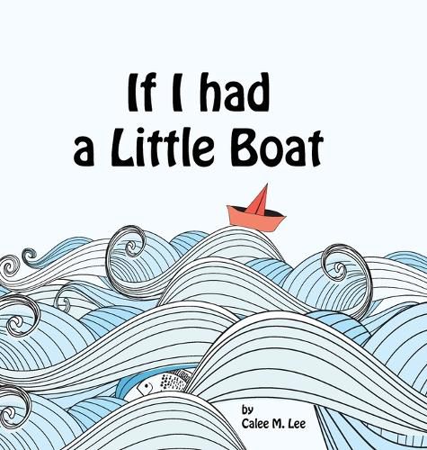 Cover image for If I had a Little Boat