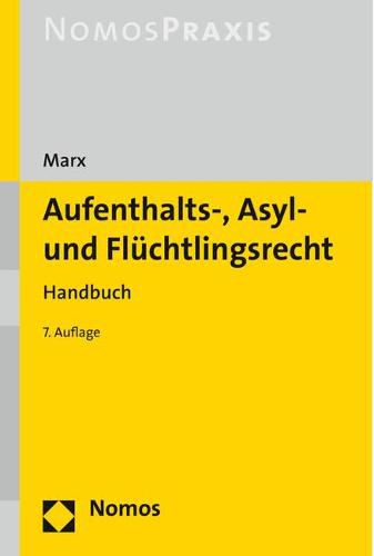 Cover image for Aufenthalts-, Asyl- Und Fluchtlingsrecht: Handbuch