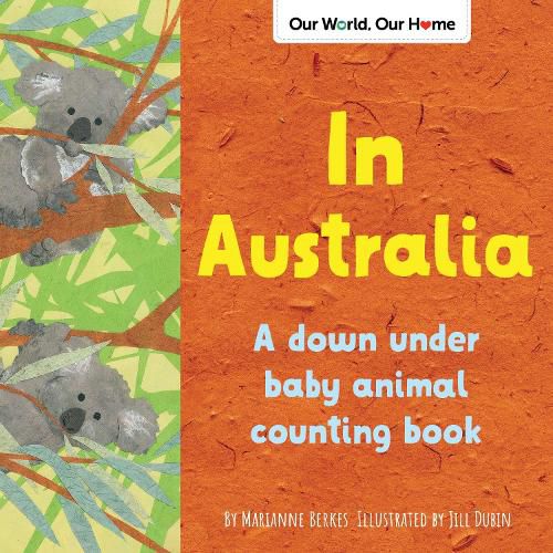 Cover image for In Australia: A down under animal counting book