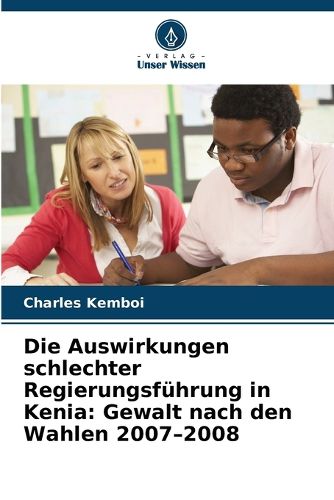 Cover image for Die Auswirkungen schlechter Regierungsfuehrung in Kenia