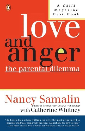 Cover image for Love and Anger: The Parental Dilemma