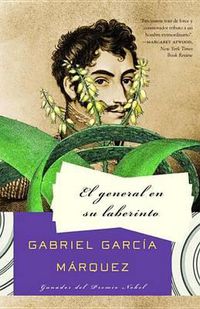 Cover image for El general en su laberinto / The General in His Labyrinth