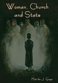 Cover image for Woman, Church and State