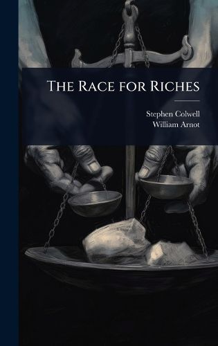 Cover image for The Race for Riches