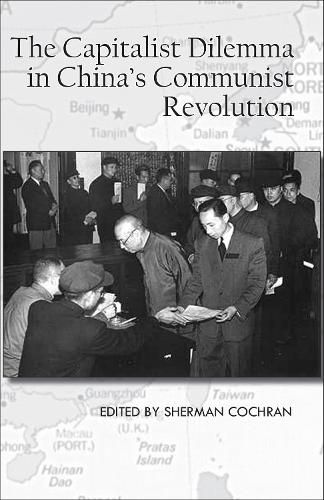 Cover image for The Capitalist Dilemma in China's Cultural Revolution