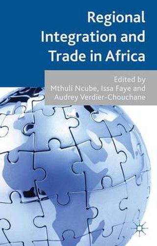 Regional Integration and Trade in Africa