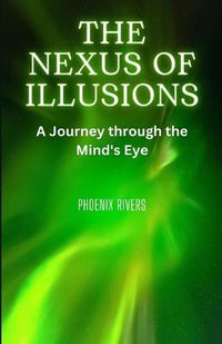 Cover image for The Nexus of Illusions