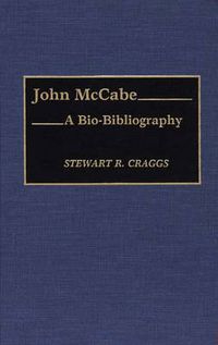 Cover image for John McCabe: A Bio-Bibliography