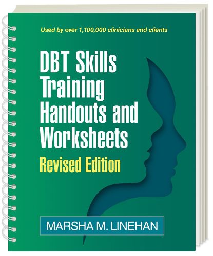 Cover image for DBT Skills Training Handouts and Worksheets, Revised Edition, (Spiral-Bound Paperback)