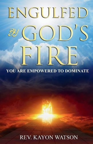 Cover image for Engulfed by God's Fire