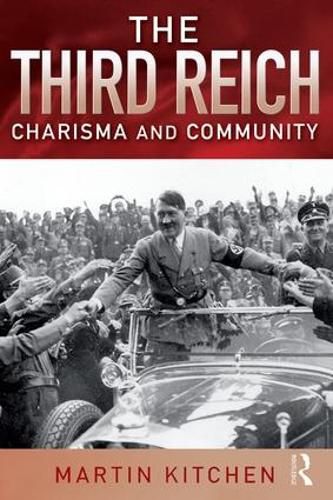 Cover image for The Third Reich: Charisma and Community