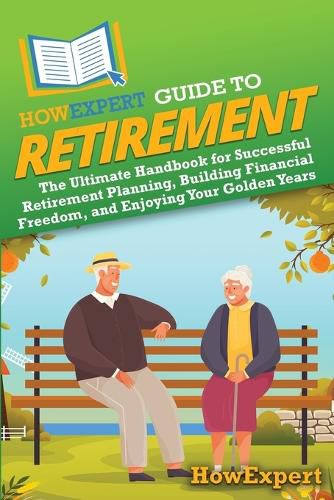 Cover image for HowExpert Guide to Retirement