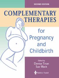 Cover image for Complementary Therapies for Pregnancy and Childbirth