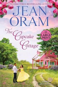 Cover image for The Cupcake Cottage: A Fake Relationship Hockey Romance