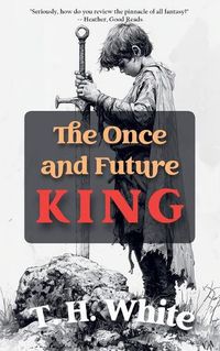 Cover image for The Once and Future King