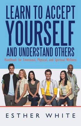 Cover image for Learn to Accept Yourself and Understand Others