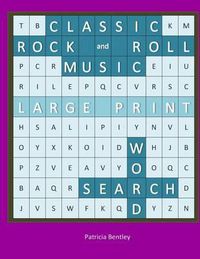 Cover image for Classic Rock and Roll Music Large Print Word Search