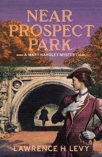 Cover image for Near Prospect Park: A Mary Handley Mystery