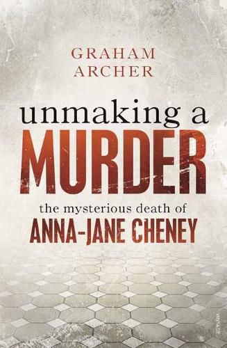 Cover image for Unmaking a Murder