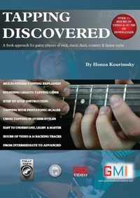 Cover image for Tapping Discovered: A fresh approach for guitar players of rock, metal, funk, country & fusion styles