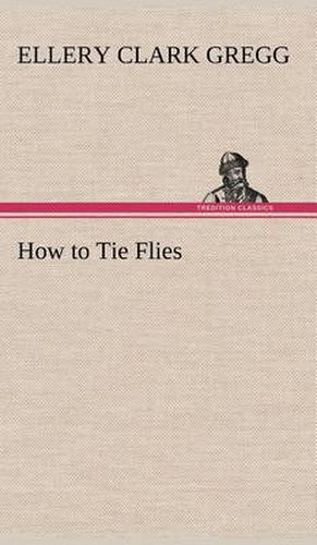 Cover image for How to Tie Flies