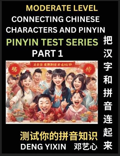 Connecting Chinese Characters & Pinyin (Part 1)