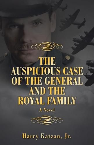 Cover image for The Auspicious Case of the General and the Royal Family