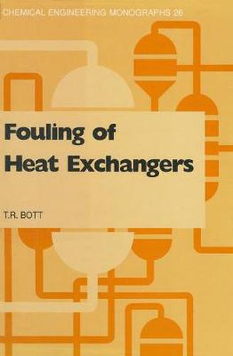 Cover image for Fouling of Heat Exchangers