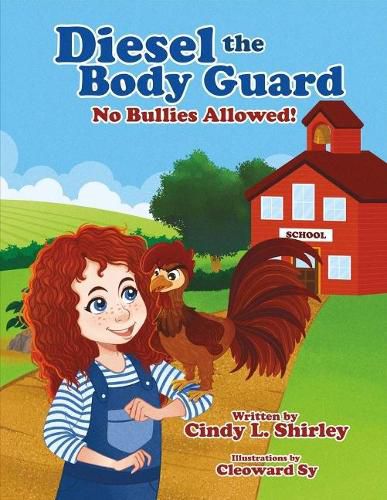 Cover image for Diesel the Body Guard: No Bullies Allowed!